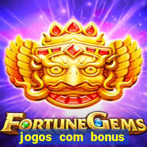 jogos com bonus sem deposito